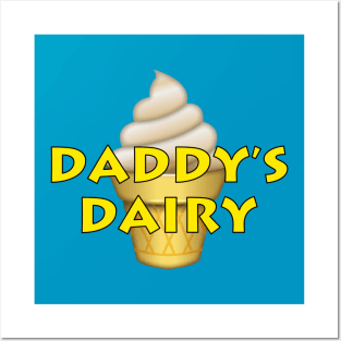 Daddy's Dairy Posters and Art